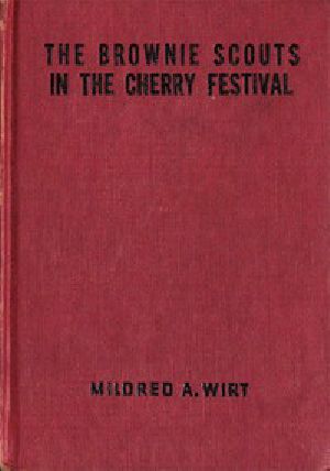 [Gutenberg 51693] • The Brownie Scouts in the Cherry Festival